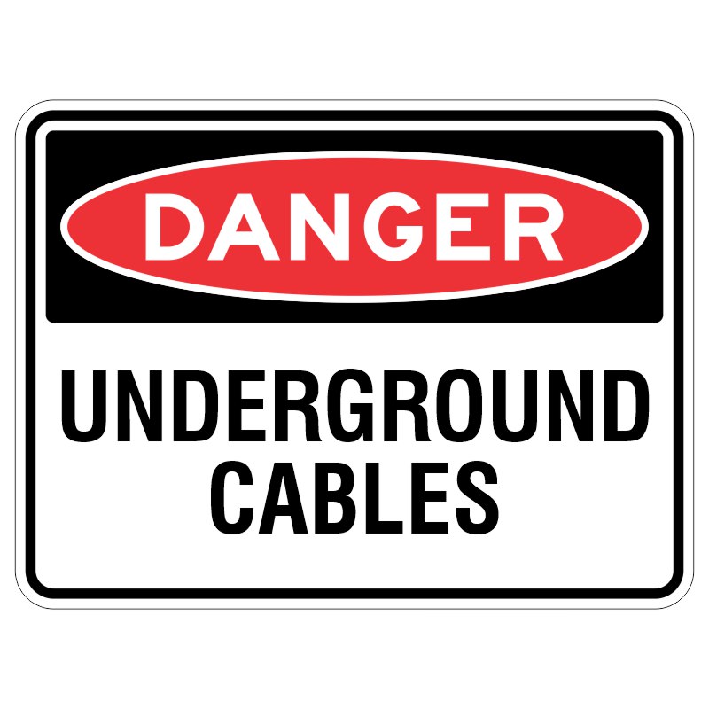 Imagine a shiny yellow sign that says "DANGER - Underground Cables" and it's covered in a special type of coating to keep it protected.