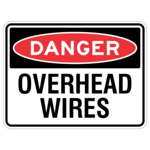 Imagine a shiny metal sign that has been coated with a special clear layer to protect it from the sun. On the sign, there are words that say "WARNING - High Wires above." This sign is to tell you to be careful because there are dangerous wires up high that you need to watch out for.