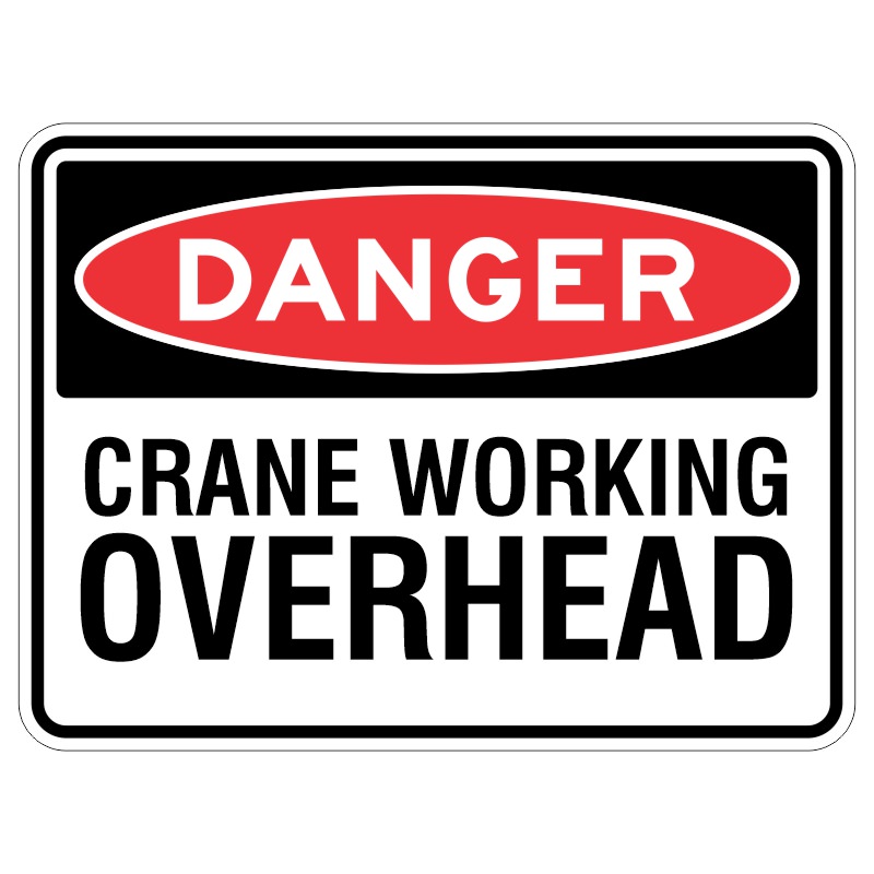 Imagine a shiny aluminum sign that has been coated with a special protective layer and has the words "DANGER - Crane Working Overhead" written on it. This sign is meant to warn you that there is a big machine called a crane moving around above you, so you need to be very careful and pay attention to stay safe.