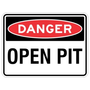 Imagine a sign that tells you to be careful because there is a big hole in the ground filled with dangerous chemicals.