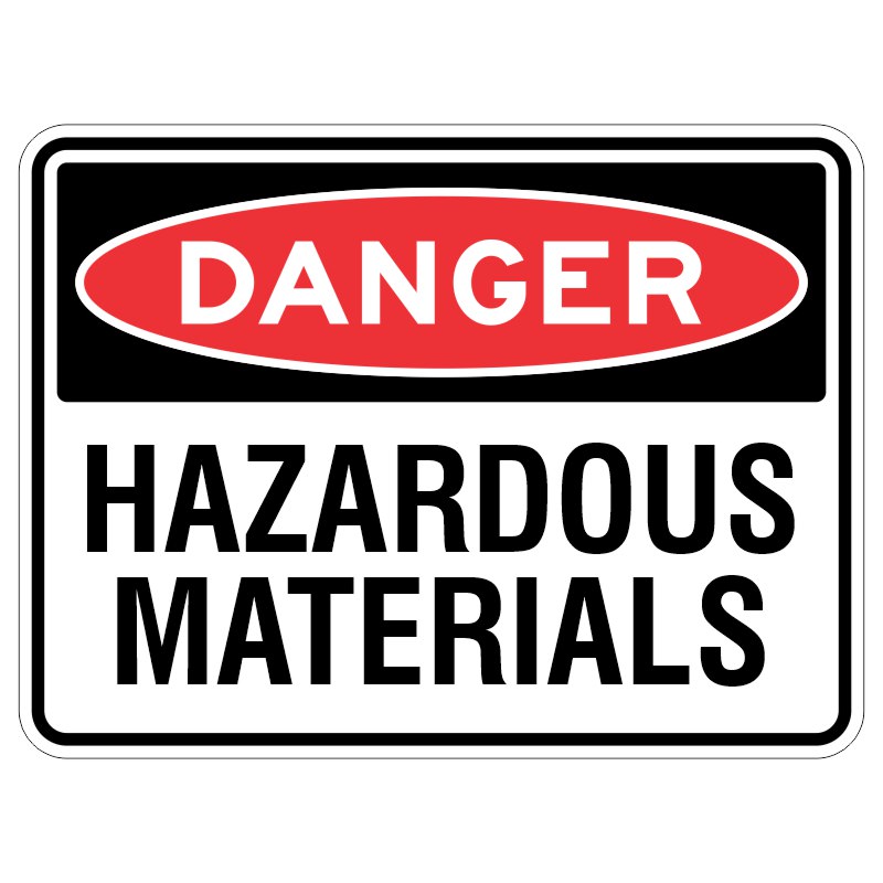 Imagine a shiny sign made out of a special material that protects it from the sun's rays. It has a bright red warning that says DANGER - Hazardous Materials, which means you should stay away because it can be very dangerous.