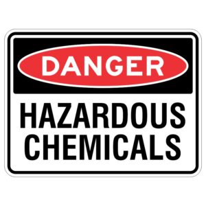 Imagine a big shiny, strong sign that is coated with a special protector. It has a bright red background and big letters that say "DANGER - Hazardous Chemicals" to warn you to be careful.