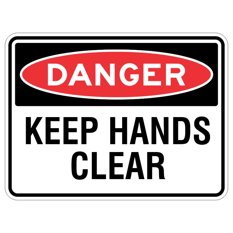 Imagine a shiny metal sign with a layer of special protection to keep it looking new. It has a big red word that says "DANGER" and a picture of hands moving away. It's telling you to be careful and not touch anything that could hurt you.