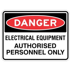 So basically, this sign is like a special sticker made of a strong material called aluminum. It has a special coating that helps protect it from the sun. The sign says "DANGER - Electrical Equipment Authorised Personnel Only," which means only certain people are allowed near that area because it can be dangerous. So you should always pay attention to signs like this to stay safe!