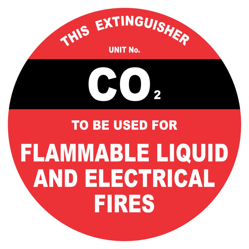 A circular fire extinguisher label in red and black, stating THIS EXTINGUISHER UNIT No. CO2 TO BE USED FOR FLAMMABLE LIQUID AND ELECTRICAL FIRES.