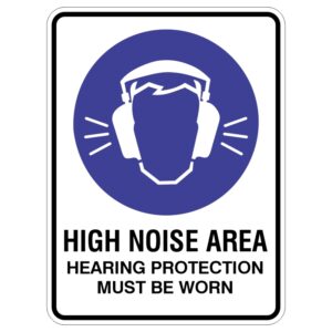 A safety sign indicating a high noise area, featuring a graphic of a head with ear protection and the text HIGH NOISE AREA HEARING PROTECTION MUST BE WORN.