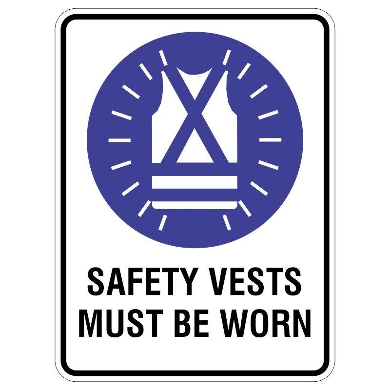 A safety sign featuring a graphic of a safety vest inside a blue circle, with the text SAFETY VESTS MUST BE WORN in bold black letters below it.