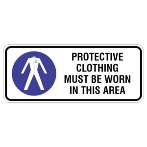 A safety sign featuring a blue circle with a white outline of a protective clothing garment. The text in bold black reads PROTECTIVE CLOTHING MUST BE WORN IN THIS AREA.