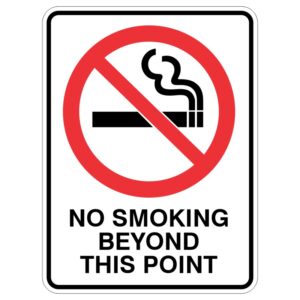 A no smoking sign featuring a cigarette icon with smoke, enclosed in a red circle with a diagonal line crossing it, and the text NO SMOKING BEYOND THIS POINT below in bold black lettering.