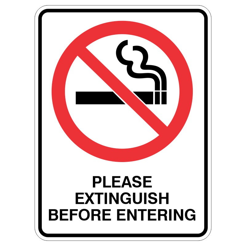 A prohibition sign featuring a red circle with a diagonal line across a cigarette emitting smoke, accompanied by the text PLEASE EXTINGUISH BEFORE ENTERING below.