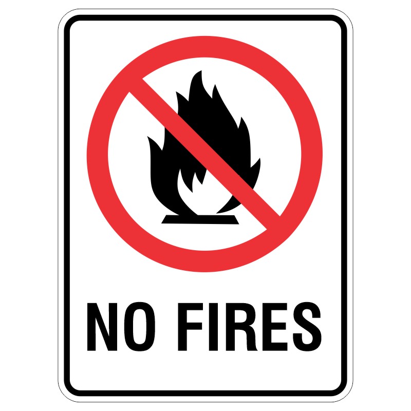 A sign displaying a graphic of a flame with a red diagonal line crossing it, alongside the text 'NO FIRES' in bold black letters, indicating that fires are prohibited.