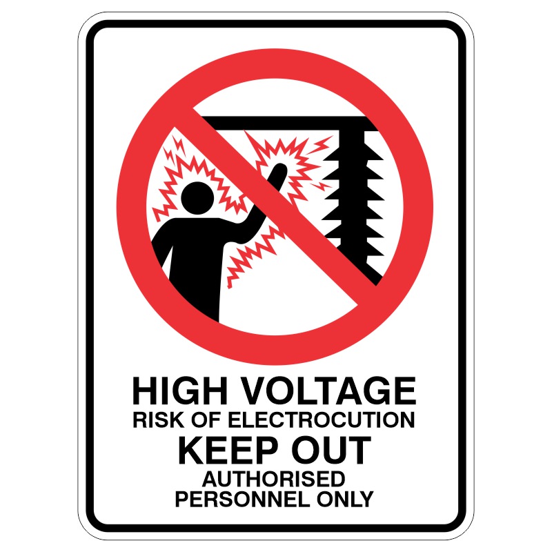 Warning sign indicating high voltage with a graphic of a person experiencing electric shock, accompanied by text stating 'HIGH VOLTAGE RISK OF ELECTROCUTION KEEP OUT AUTHORISED PERSONNEL ONLY.'
