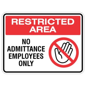 A sign that reads 'RESTRICTED AREA' at the top in bold white letters on a red background, with 'NO ADMITTANCE EMPLOYEES ONLY' in black letters below, and a hand symbol inside a red circle with a diagonal line across it, indicating no entry.