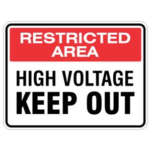 A warning sign with a red background that reads 'RESTRICTED AREA' at the top, followed by 'HIGH VOLTAGE' and 'KEEP OUT' in large black letters.