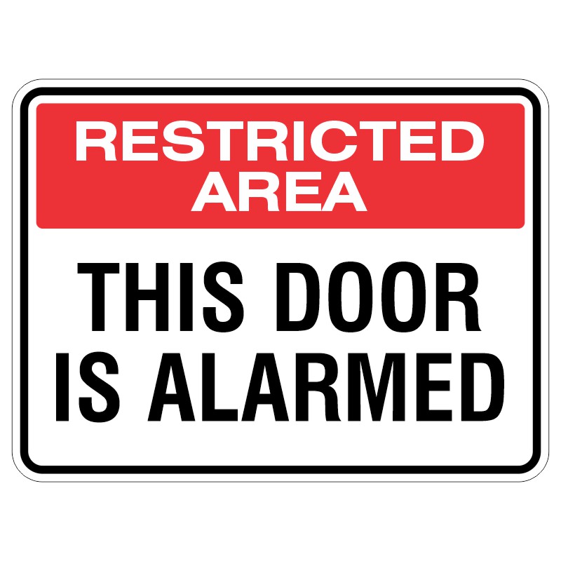 A rectangular sign with a red top section reading 'RESTRICTED AREA' and a black bottom section stating 'THIS DOOR IS ALARMED'.