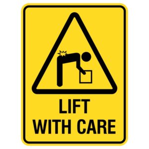These durable metal safety signs feature a "Lift With Care" message, reminding individuals to lift carefully. Designed for longevity, they remain visible and resistant to fading, making them ideal for warehouses and construction sites.