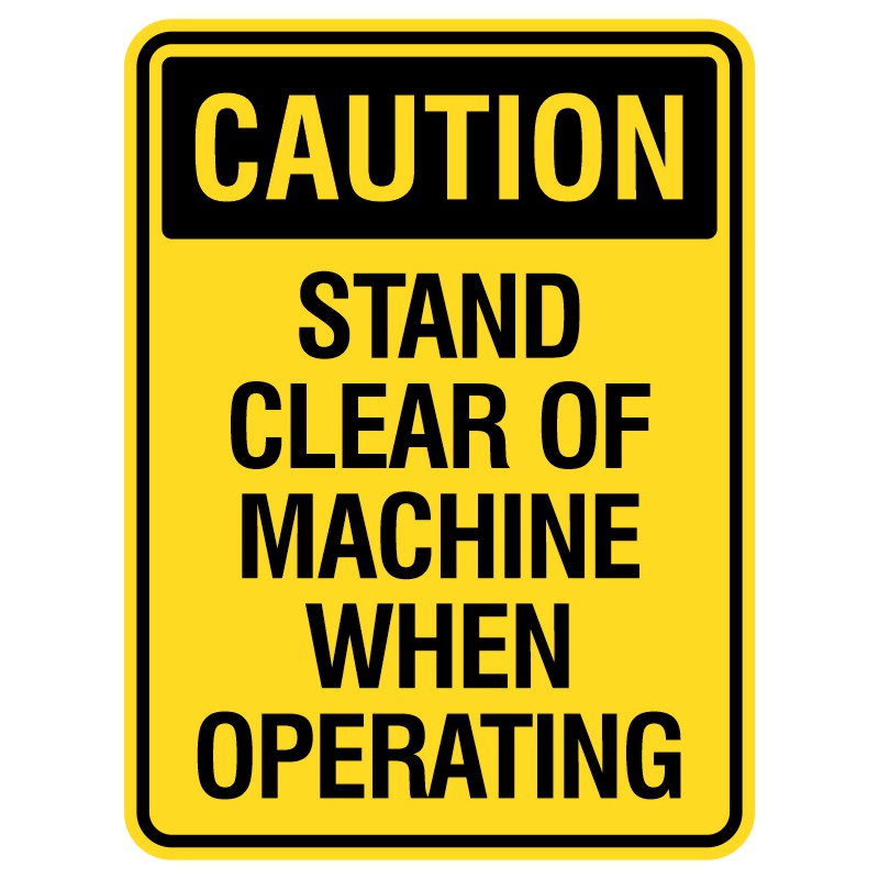Imagine a loud, fast-working machine with a strong aluminum sign that reads, "Be Careful: Stay Away from the Machine When It's Working." The shiny coating protects it from rain and sun, making it easy to see and ensuring everyone knows to keep a safe distance.