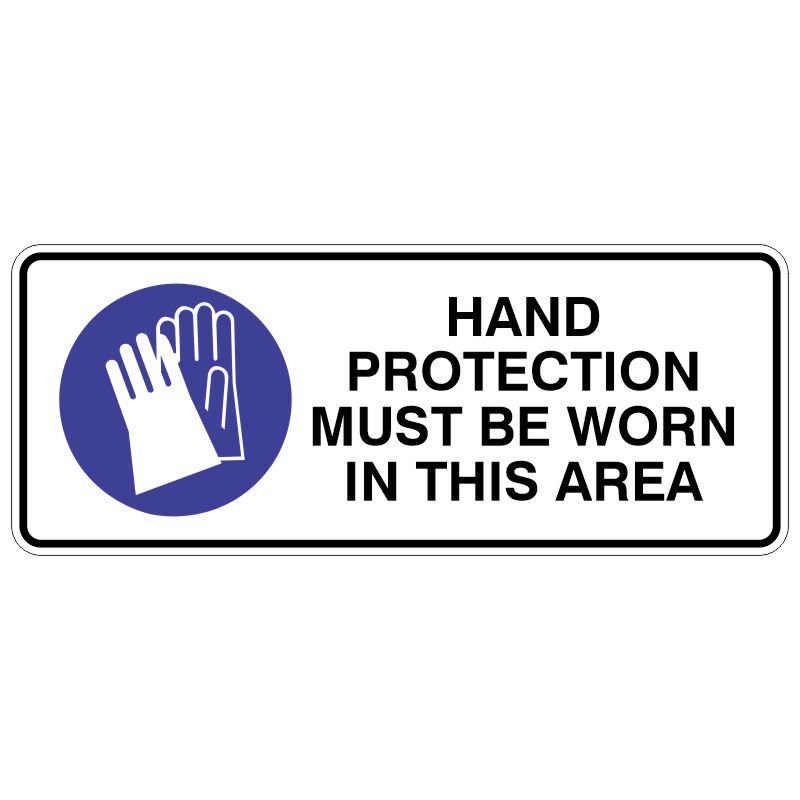 Safety sign showing gloves icon with the text 'Hand protection must be worn in this area'